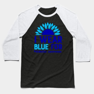 I Wear Blue For Diabetes Awareness Baseball T-Shirt